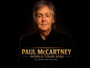 THE MOMENT THE WORLD STOPPED — PAUL McCARTNEY RETURNS IN 2026